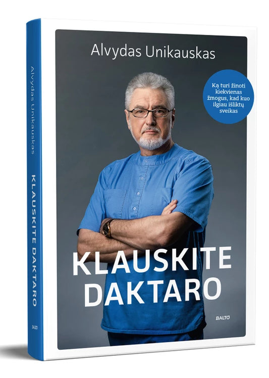 Alvydas Unikauskas - Klauskite daktaro (skaityta, geros būklės)