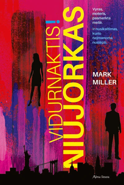 Mark Miller - Vidurnaktis. Niujorkas