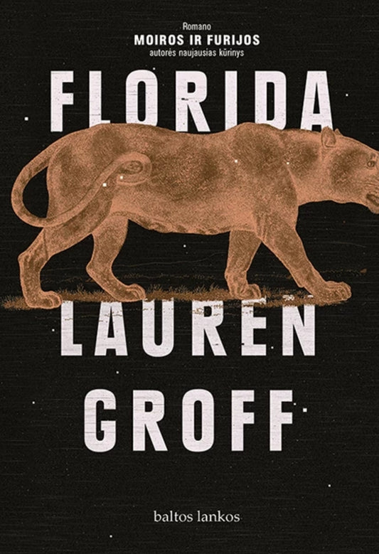 Lauren Groff - Florida (skaityta knyga)