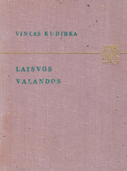Vincas Kudirka - Laisvos valandos (bibliotekos knyga)
