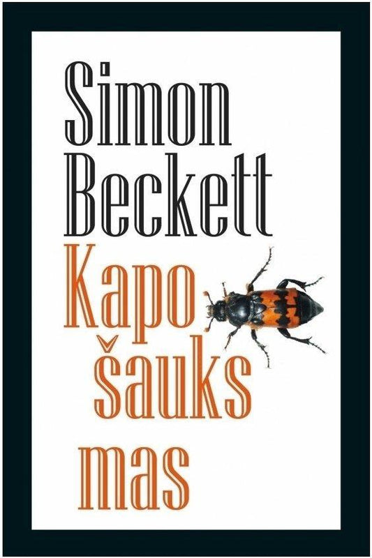 Simon Beckett - Kapo šauksmas (bibliotekos knyga)