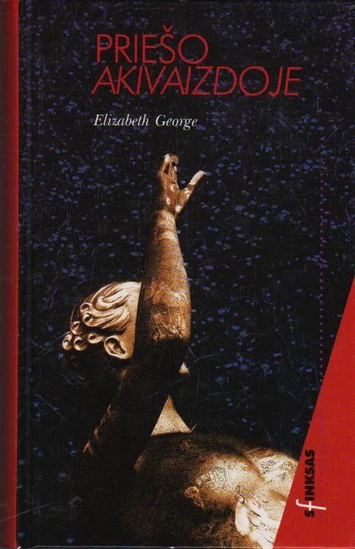 Elizabeth George - Priešo akivaizdoje (bibliotekos knyga)