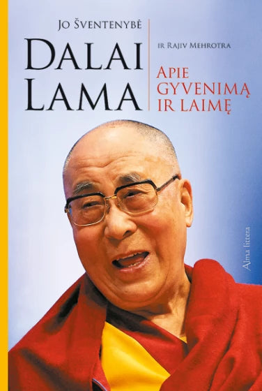 Jo šventenybė Dalai Lama apie gyvenimą ir laimę (bibliotekos knyga)