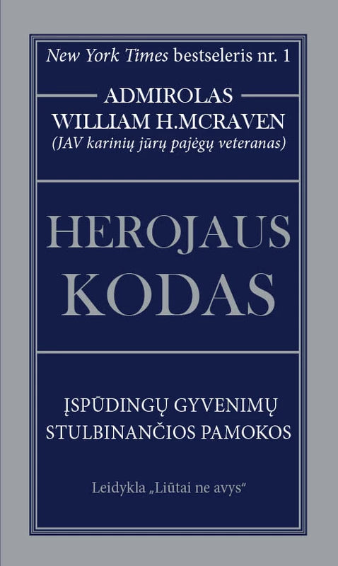 William H. McRaven - Herojaus kodas