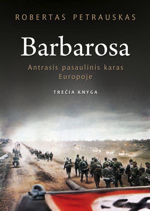 Robertas Petrauskas - Barbarosa (bibliotekos knyga)